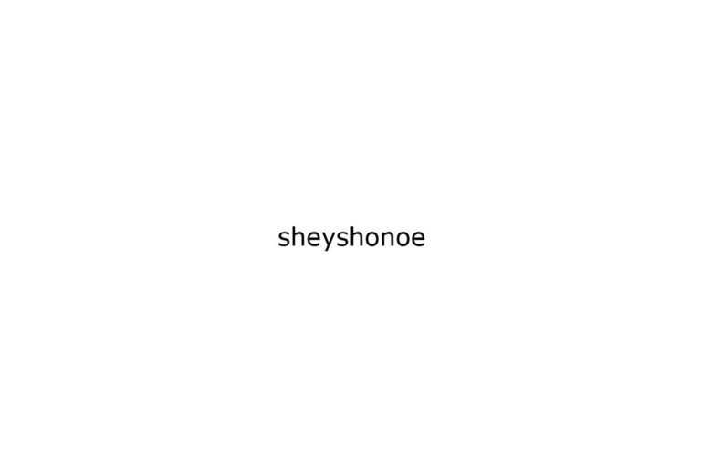 sheyshonoe