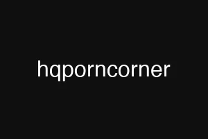 hqporncorner