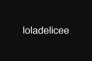 loladelicee