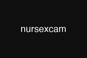 nursexcam