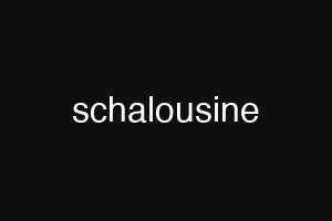 schalousine
