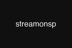 streamonsp