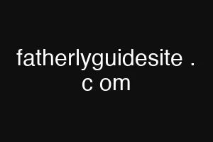 fatherlyguidesite . c om