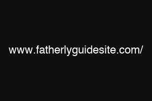 www.fatherlyguidesite.com/